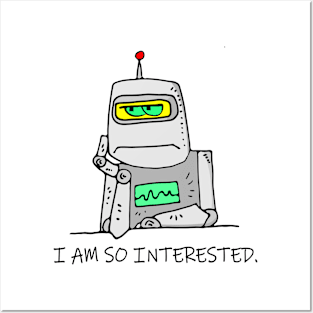 Interested Robot Posters and Art